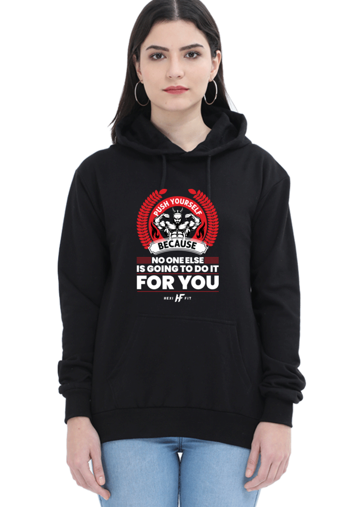 Push yourself hoodies with quotes for women - Hexifit